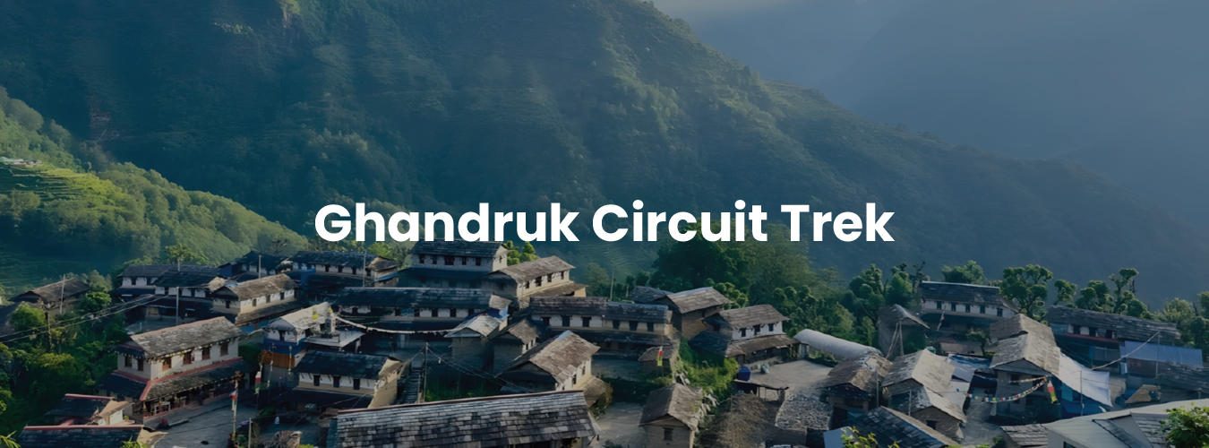 Ghandruk Circuit Trek