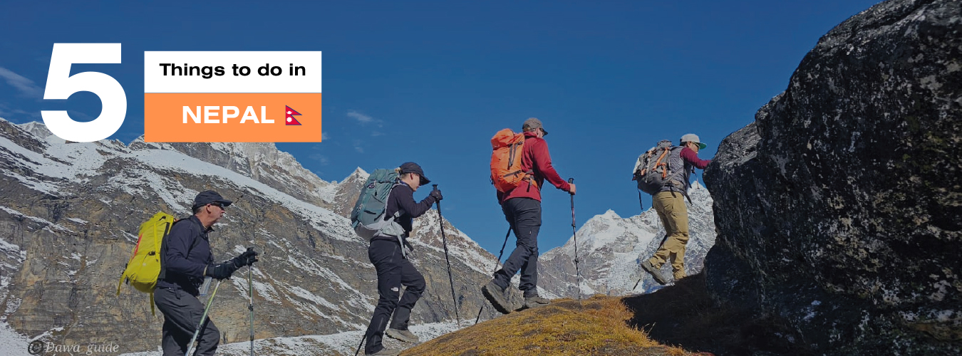 Top 5 things to do in Nepal