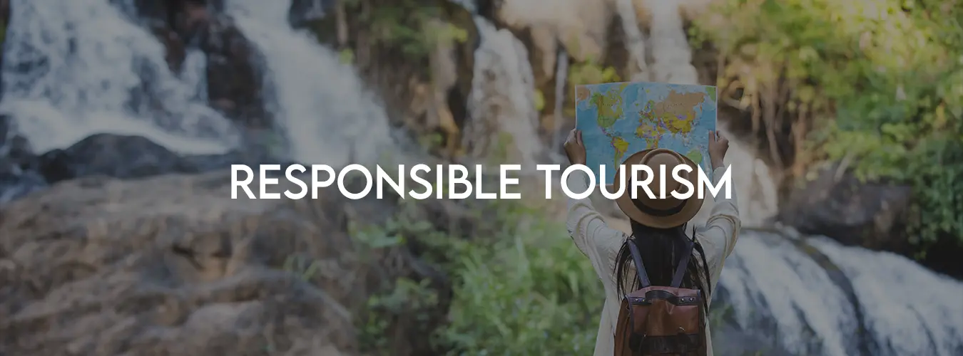 Responsible Tourism