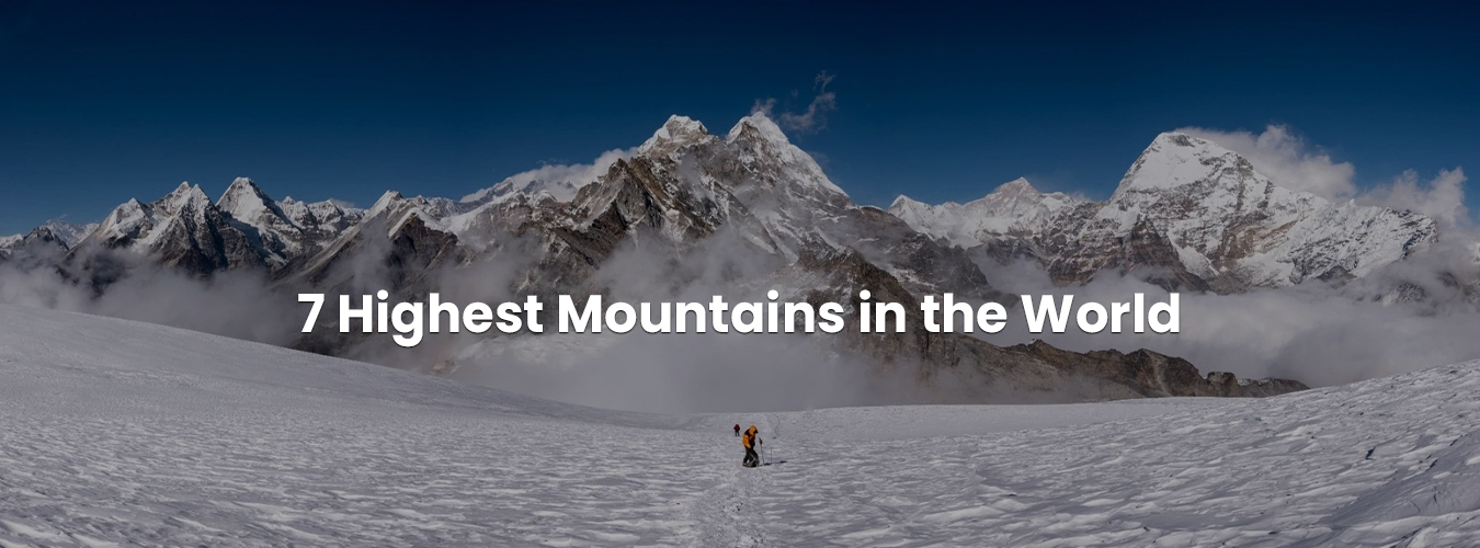 7 Highest Mountains in the World