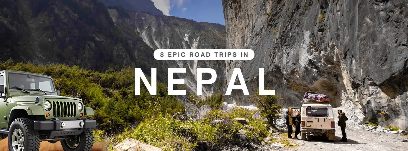 Road Trips in Nepal