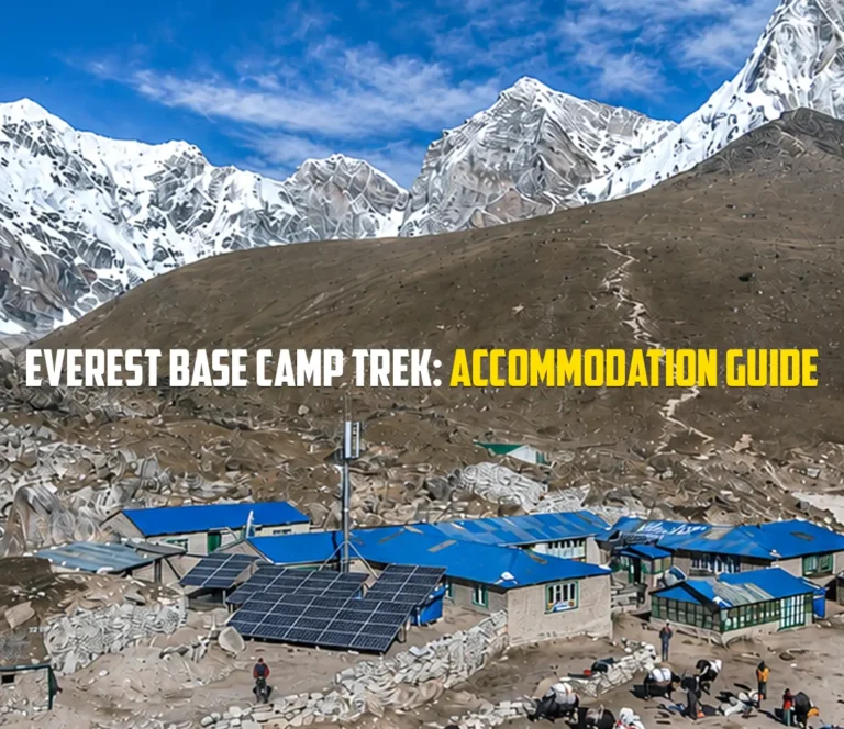 Everest Base Camp Trek Accommodation Guide