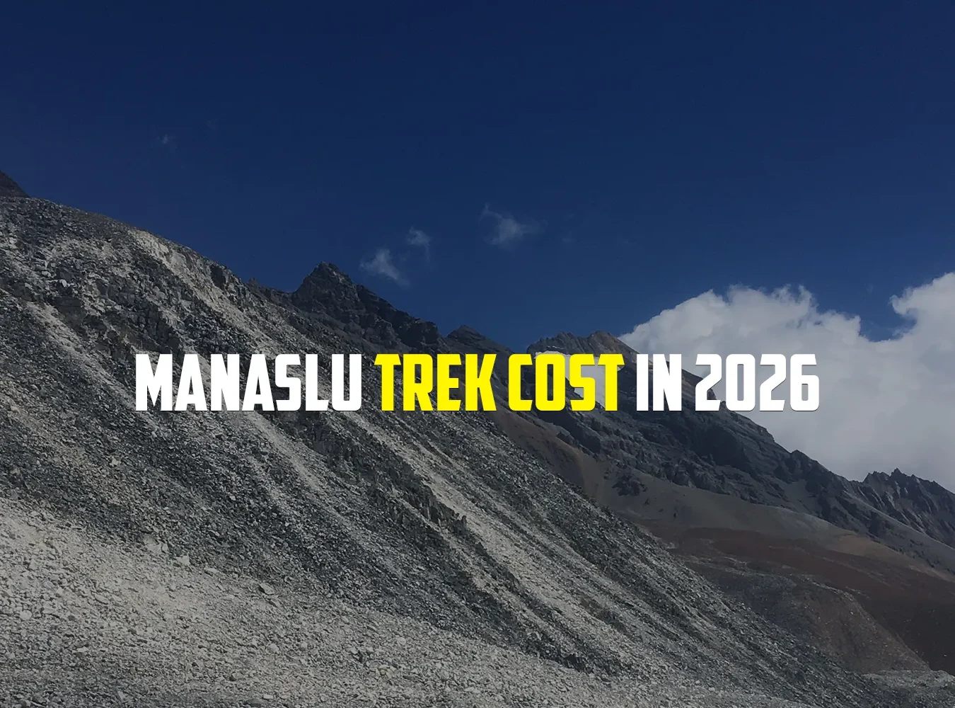 Manaslu Trek Cost in 2026